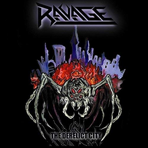 Derelict City EP RAVAGE CD - Die With Your Boots On